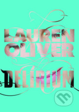 Delírium - Lauren Oliver 