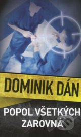 Popol vsetkych zarovna (Dominik Dan)